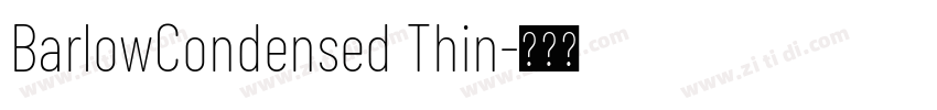 BarlowCondensed Thin字体转换